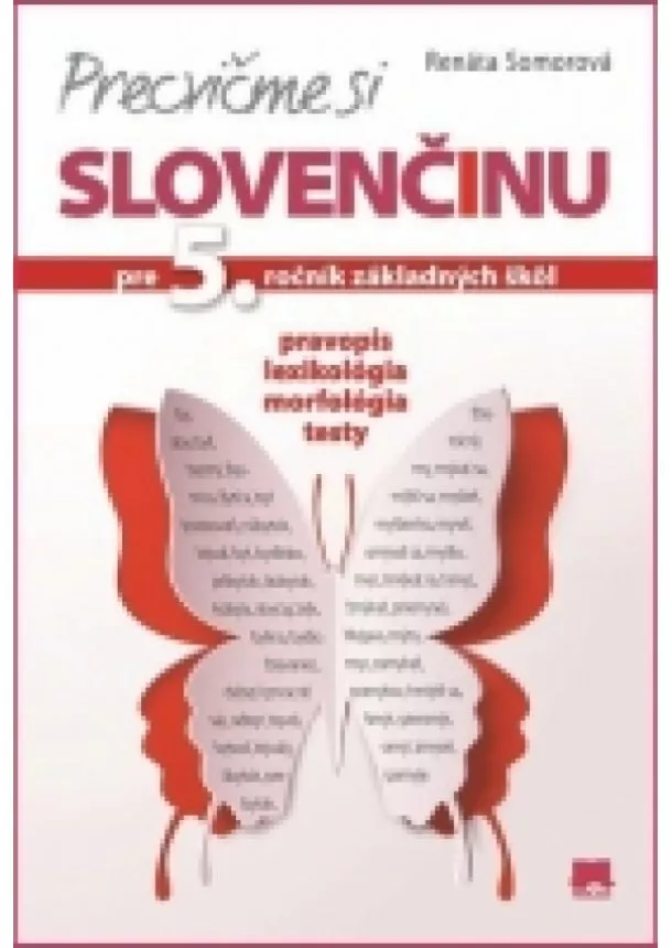 Renáta Somorová  - Precvičme si slovenčinu pre 5. ročník základných škôl