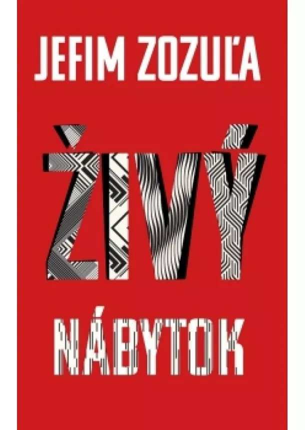 Jefim Zozuľa - Živý nábytok