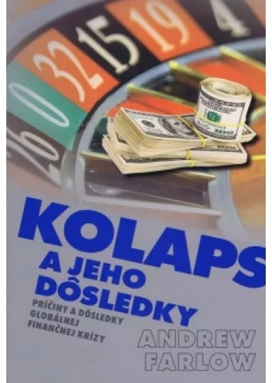 Kolaps a jeho dôsledky