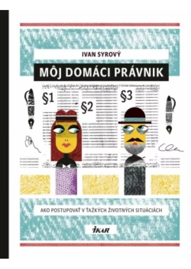 Ivan Syrový - Môj domáci právnik