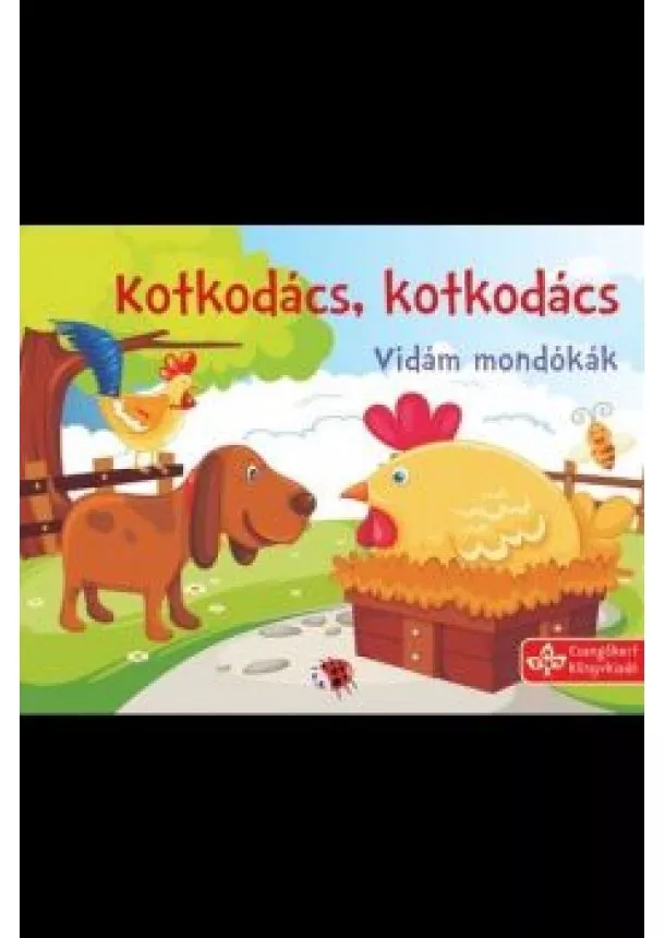 Lapozó - Kotkodács, kotkodács - Vidám mondókák