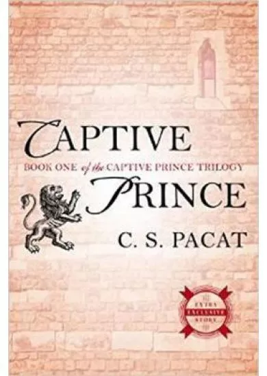 Captive Prince : Book One of the Captive Prince Trilogy