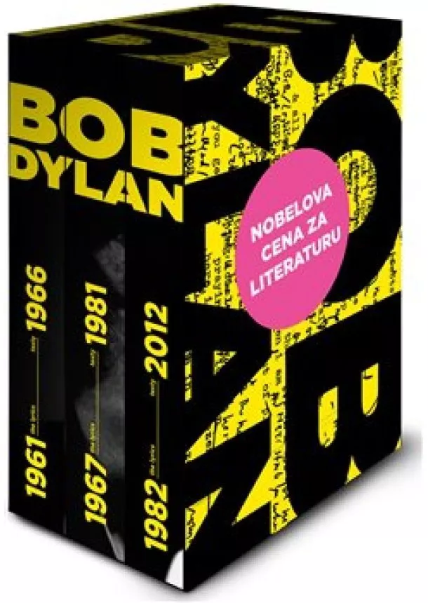 Bob Dylan - BOB  DYLAN Texty / Lyrics 1961  2012 (3x kniha)