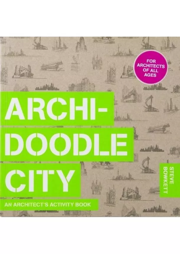 Steve Bowkett - Archidoodle City