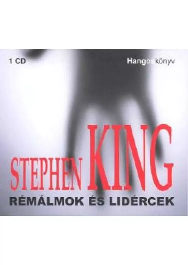 Hangoskönyv - RÉMÁLMOK ÉS LIDÉRCEK /HANGOSKÖNYV