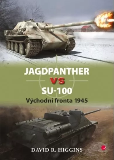 Jagdpanther vs SU–100 - Východní fronta 1945