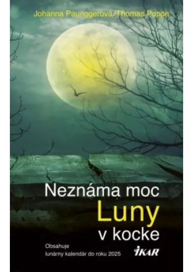 Neznáma moc Luny v kocke