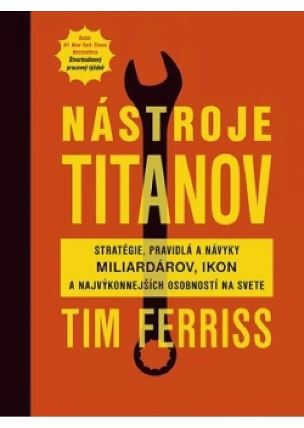 Tim Ferriss - Nástroje titanov