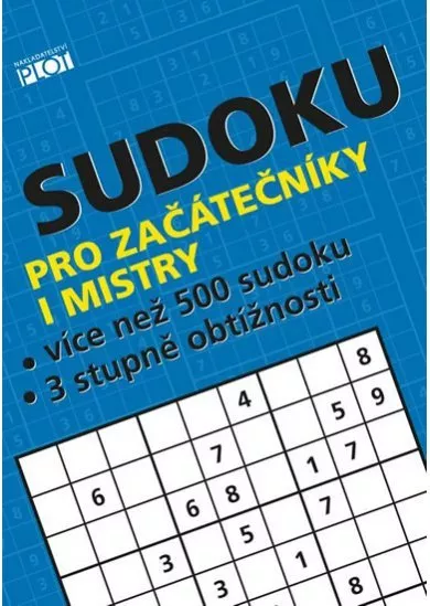 Sudoku pro začátečníky i mistry