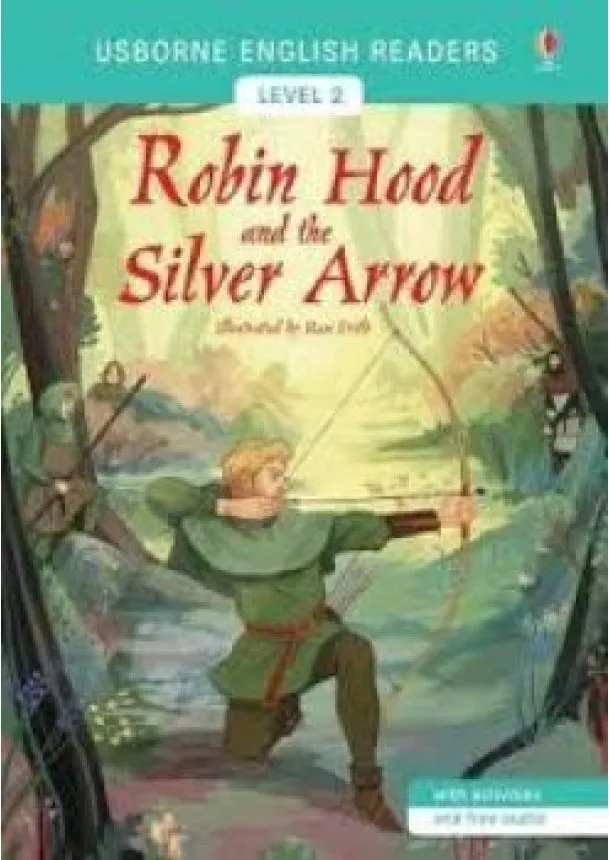 Usborne English Readers Level 2 - Robin Hood and the Silver Arrow