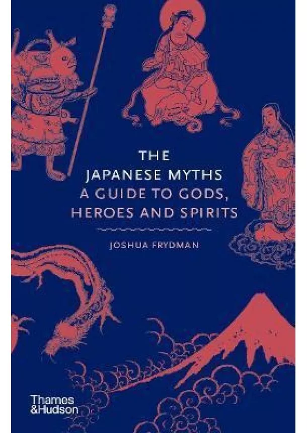 Joshua Frydman - The Japanese Myths