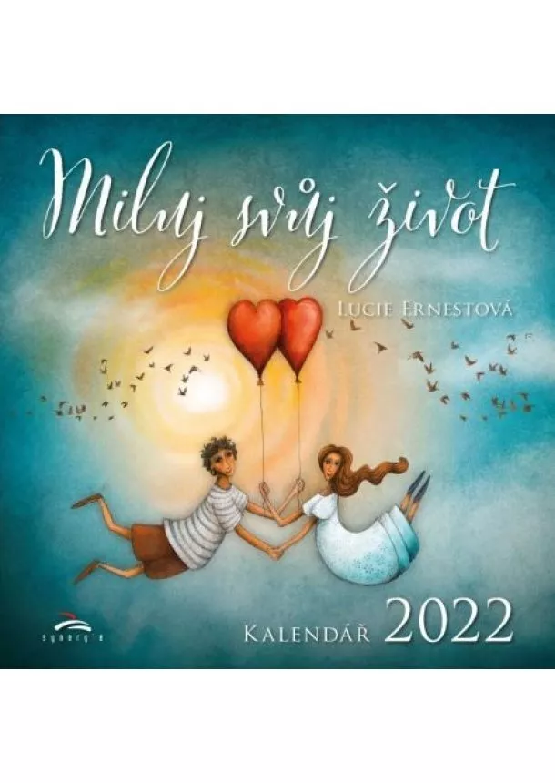 Lucie Ernestová - Miluj svůj život 2023 - nástěnný kalendář