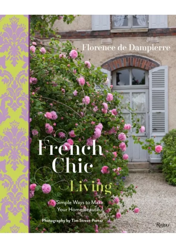 Florence de Dampierre - French Chic Living