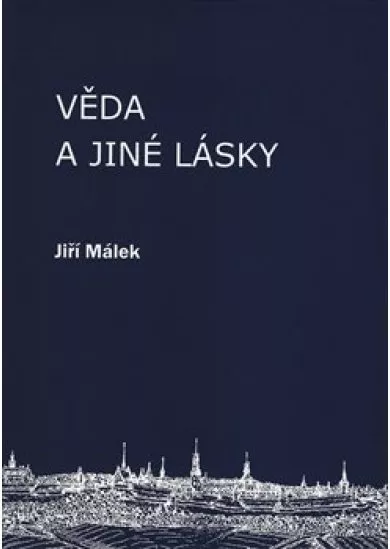 Věda a jiné lásky