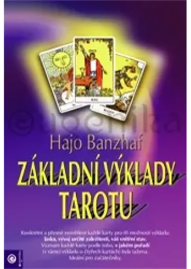 Základní výklady tarotu