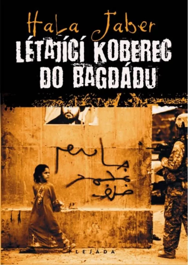 Hala Jaber - Létající koberec do Baghdádu