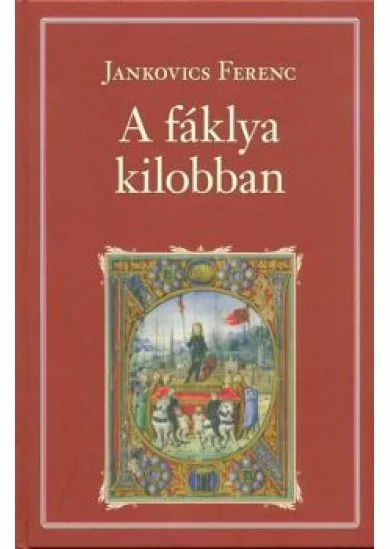 A FÁKLYA KILOBBAN