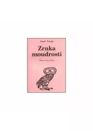 Zrnka moudrosti: Příběhy ze života Mistr