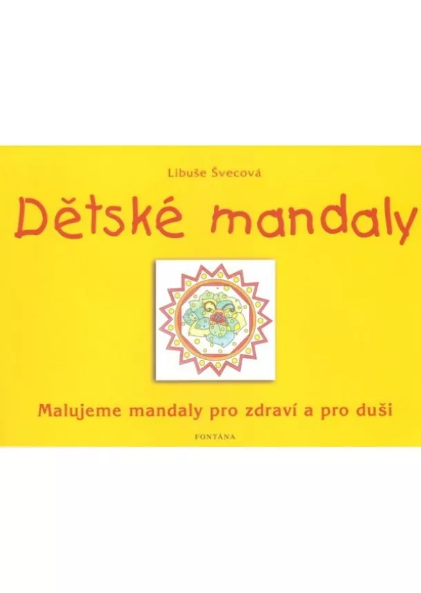 Libuše Švecová - Dětské mandaly