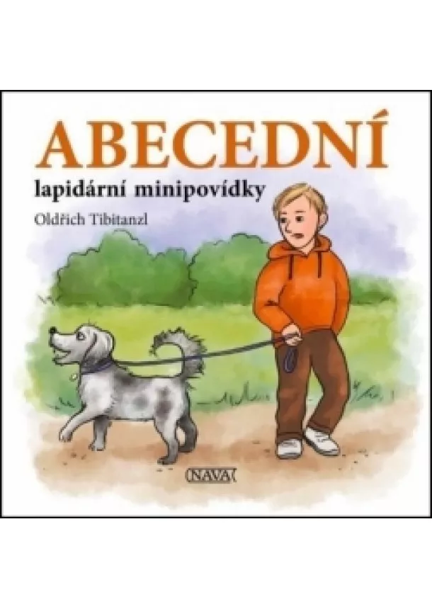 Oldřich Tibitanzl - Abecední lapidární minipovídky