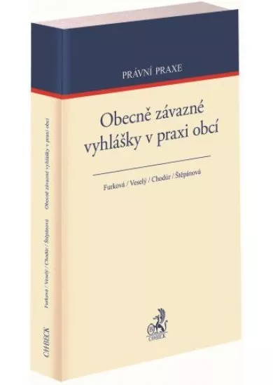 Obecně závazné vyhlášky v praxi obcí