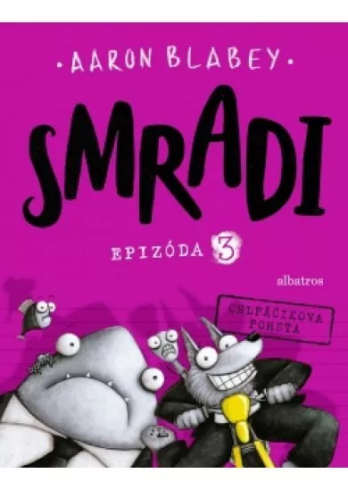 Smradi 3