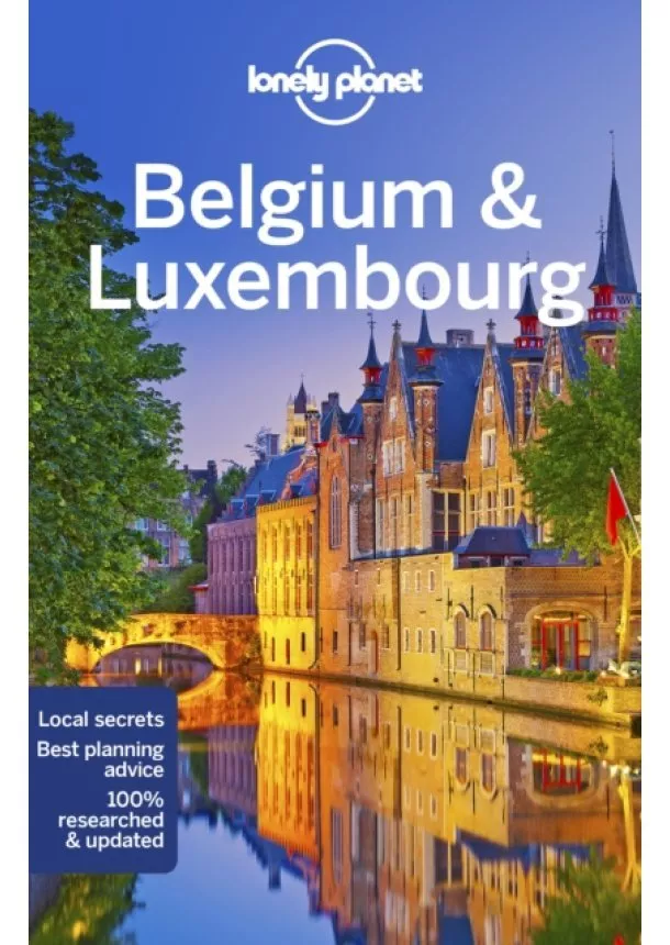  Lonely Planet, Mark Elliott, Catherine Le Nevez, Helena Smith, Regis St Louis, Benedict Walker - Belgium & Luxembourg 7