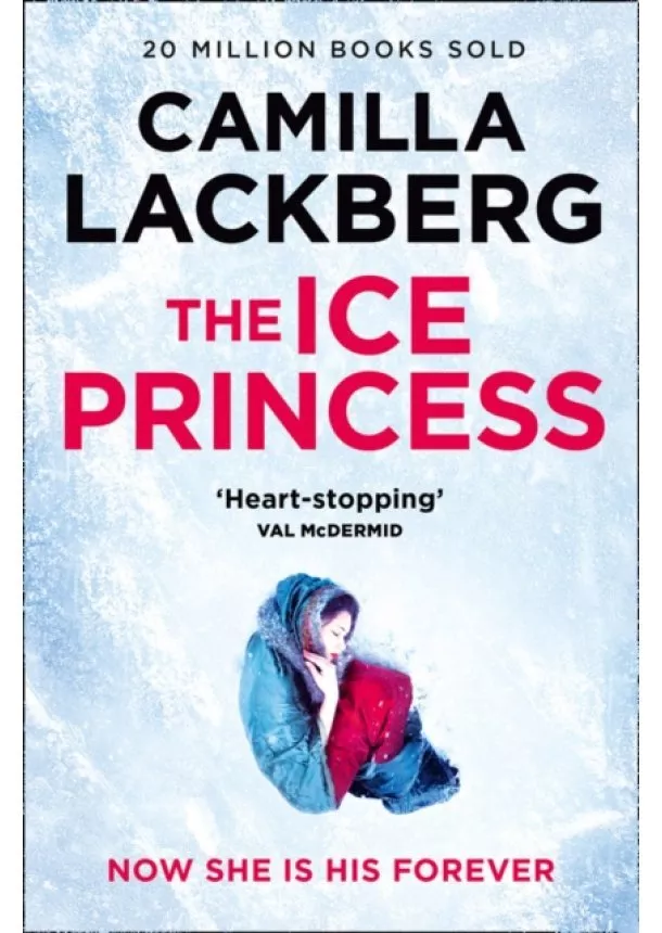 Camilla Läckberg - The Ice Princess