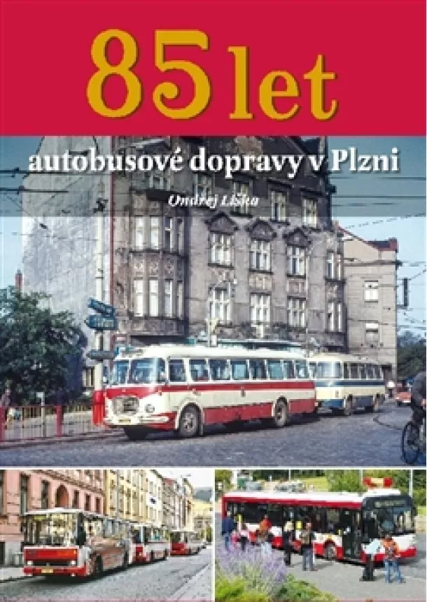 Ondřej Liška - 85. výročí autobusové dopravy v Plzni