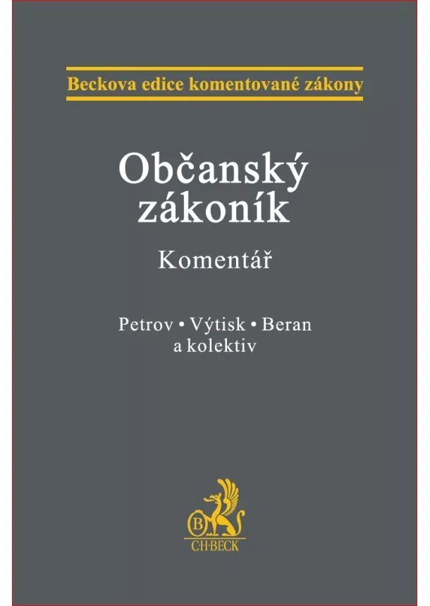 Jan Petrov, Michal Výtisk, Vladimír Beran - Občanský zákoník. Komentář