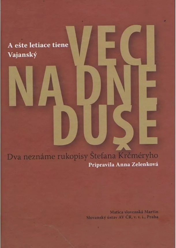 Anna Zelenková - Veci na dne duše