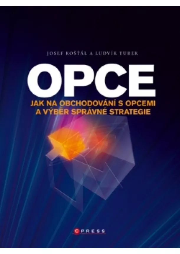 Josef Košťál, Ludvík Turek - Opce