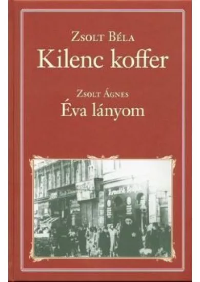 KILENC KOFFER - ÉVA LÁNYOM