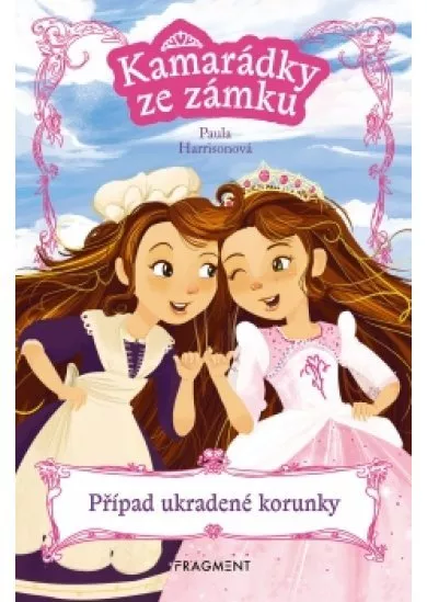 Kamarádky ze zámku – Případ ukradené korunky