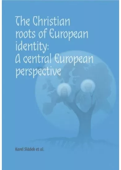 The Christian roots of European identity