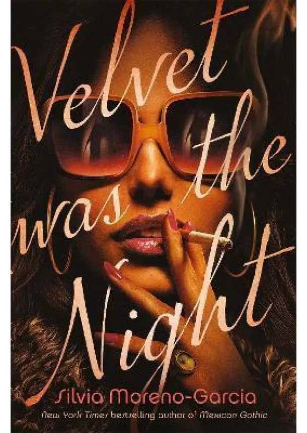 Silvia Moreno-Garcia - Velvet was the Night