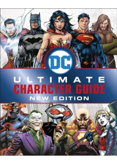 DC Comics Ultimate Character Guide