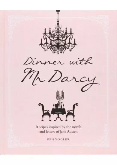 Dinner with Mr Darcy