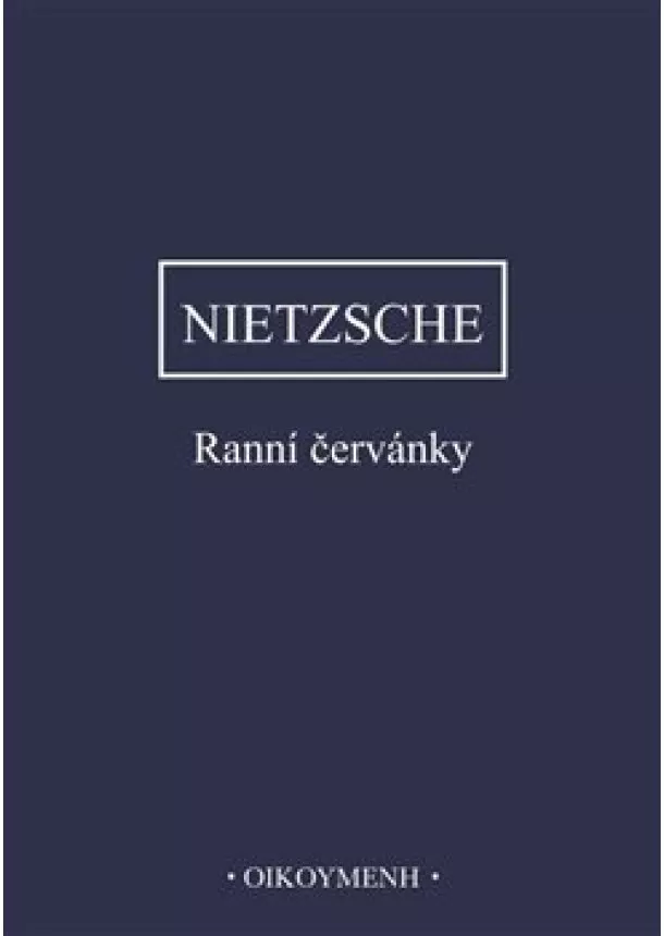 Friedrich Nietzsche - Ranní červánky