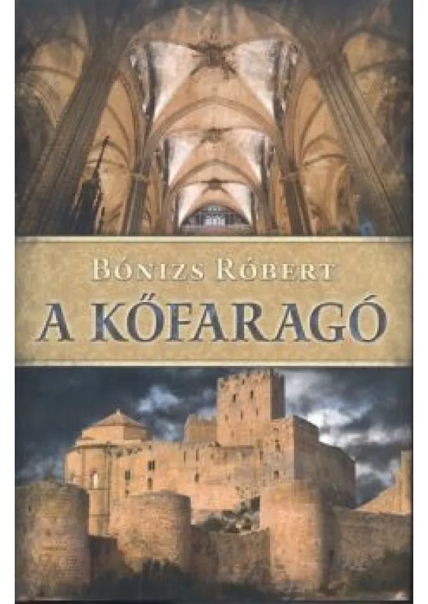 Bónizs Róbert - A kőfaragó