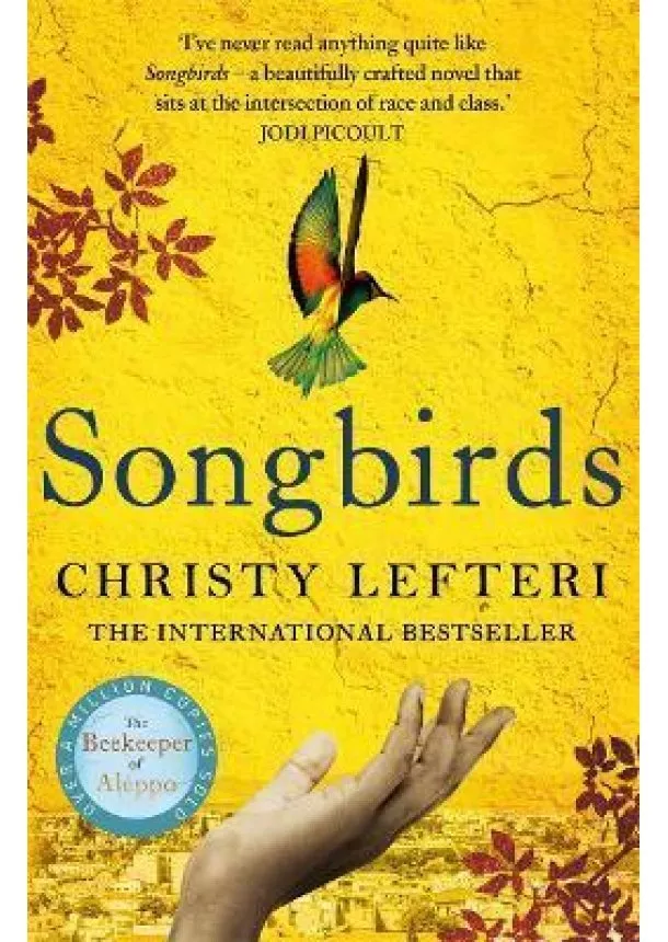 Christy Lefteri - Songbirds