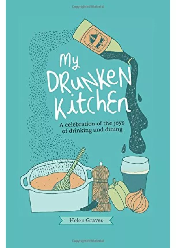 Helen Graves - My Drunken Kitchen