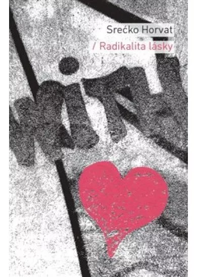 Radikalita lásky