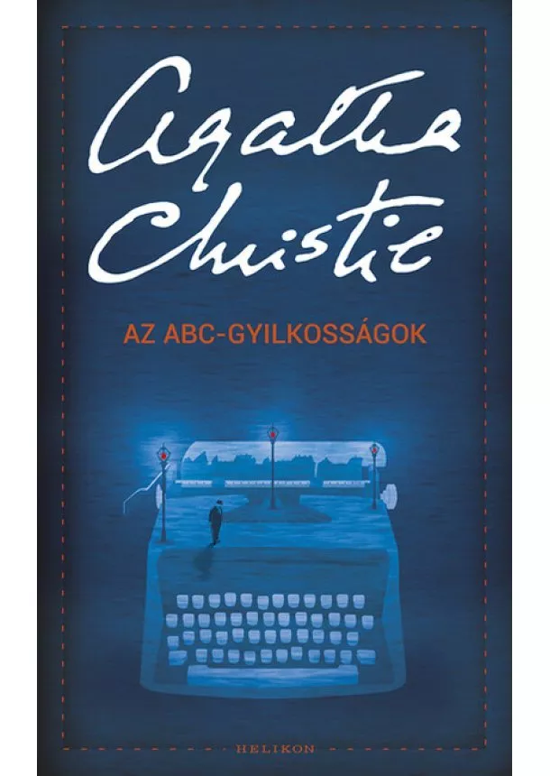 Agatha Christie - Az ABC-gyilkosságok /Puha (új kiadás)