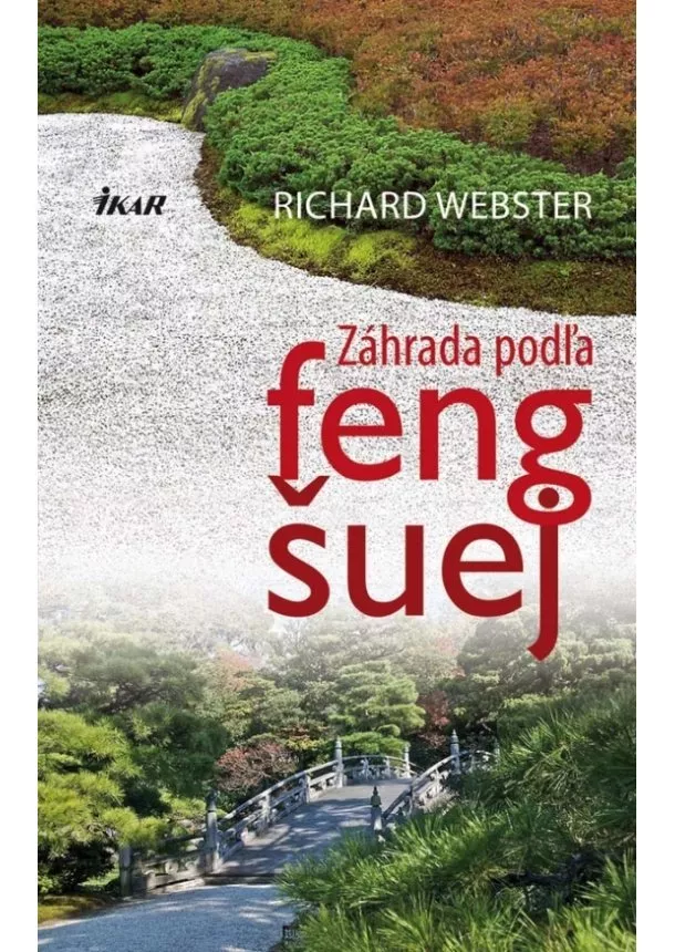 Richard Webster - Záhrada podľa feng šuej