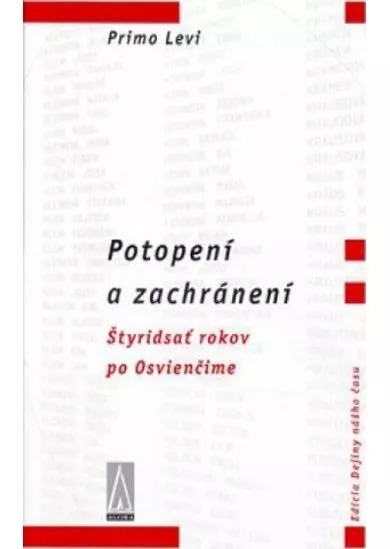 Potopení a zachránení - Štyridsať rokov po Osvienčime