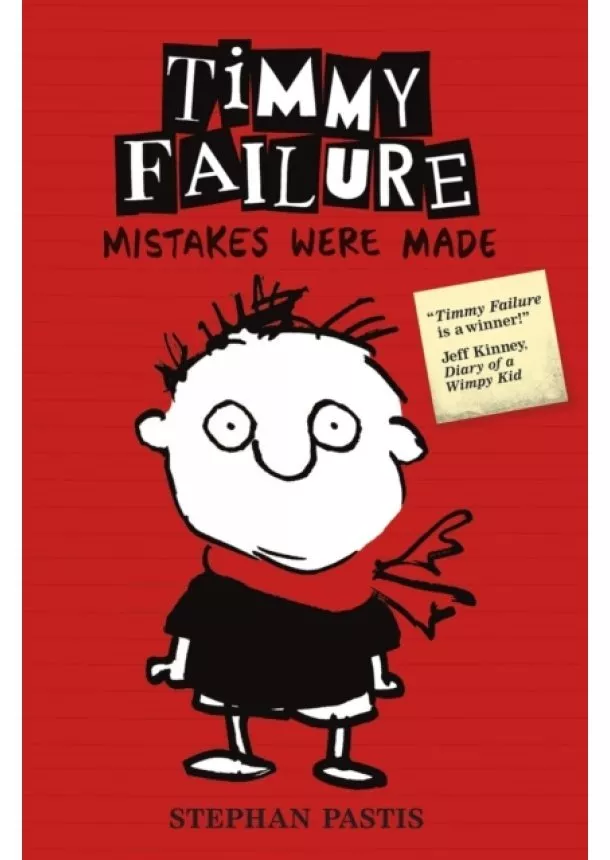 Stephan Pastis - Timmy Failure 1: Mistakes Were Made