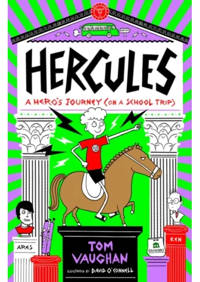 Hercules: A Hero's Journey (on a School Trip)