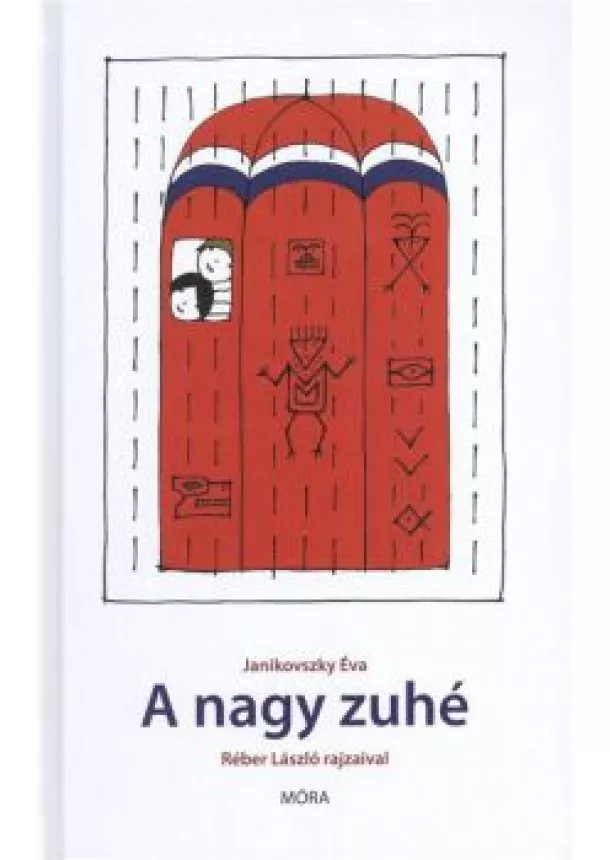 Janikovszky Éva - A nagy zuhé (6. kiadás)