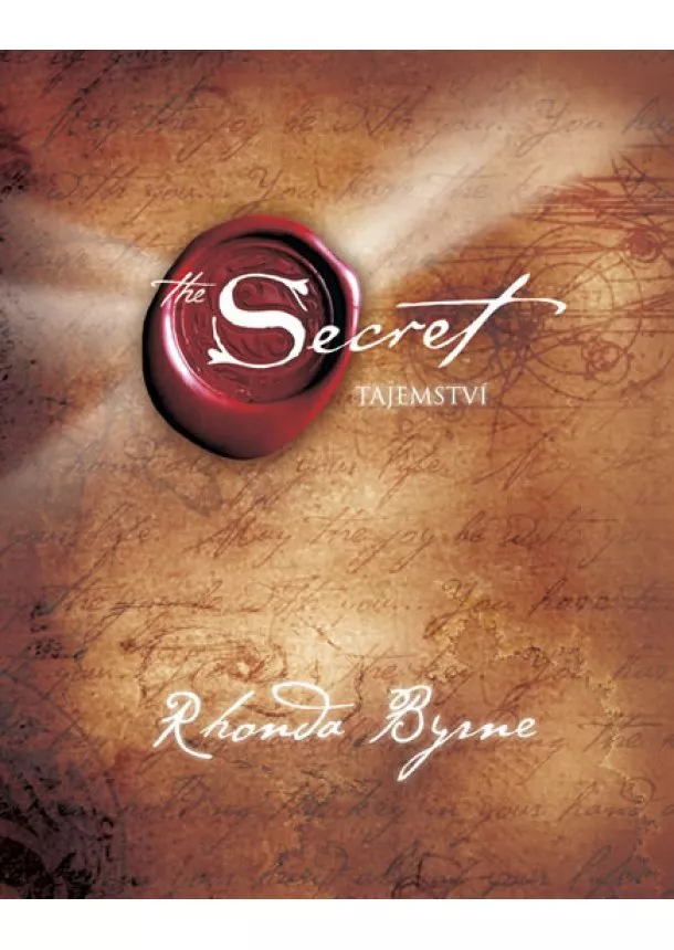 Rhonda Byrne - Tajemství - 3. vydání